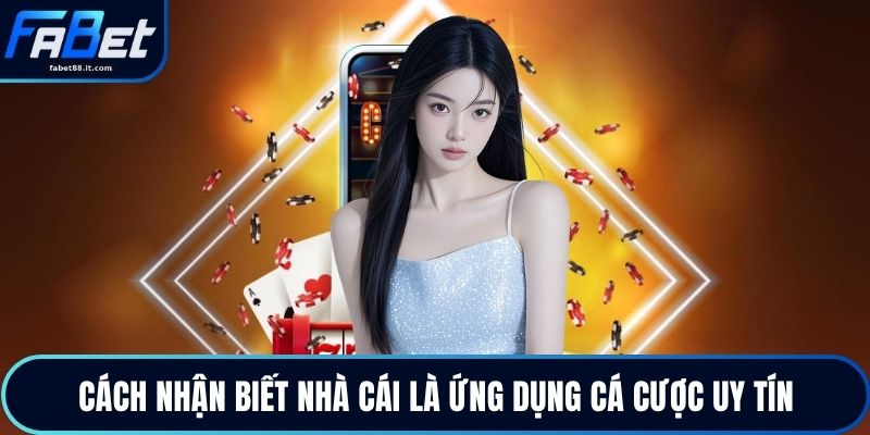 App Cá Cược Uy Tín FABET Mang Đến Trải Nghiệm An Toàn