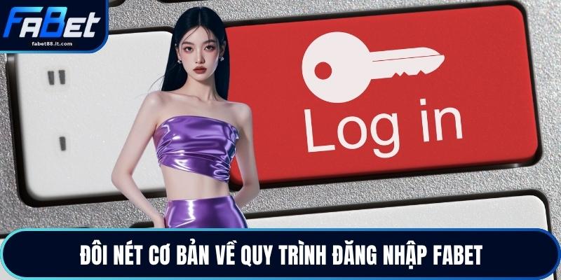 Đăng Nhập FABET - Cách Vào Tài Khoản Chỉ Với Vài Bước