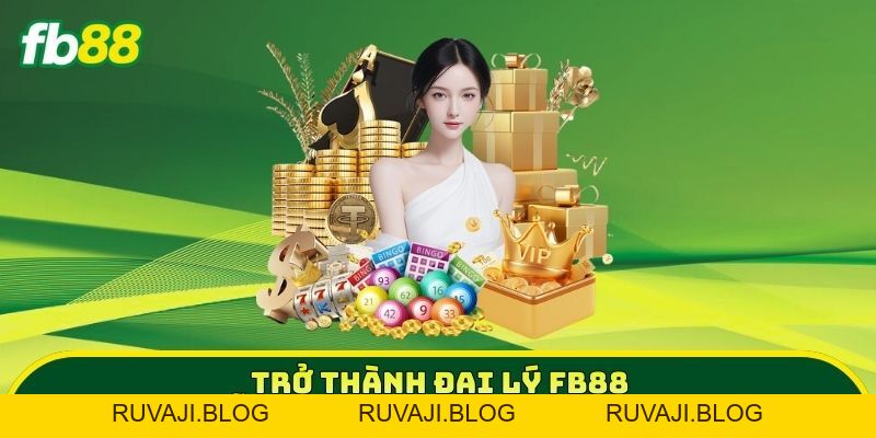 5 Bước Trở Thành Đại Lý FB88 Nhận Hoa Hồng Khủng 2026