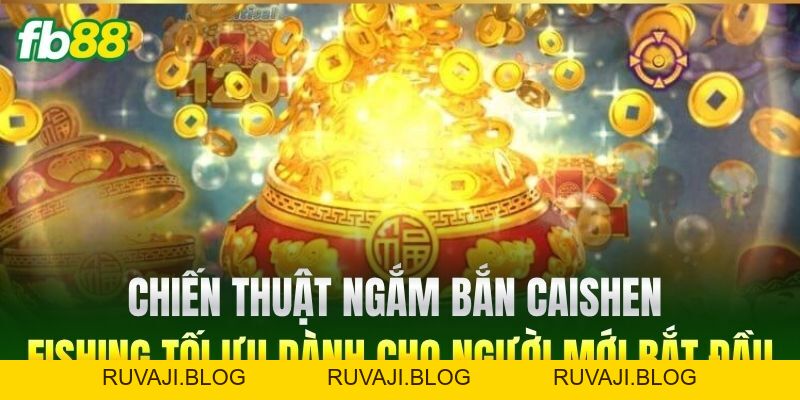 Caishen Fishing FB88 - Săn Thưởng Bắn Cá Phát Tài Đỉnh Cao Caishen Fishing FB88 - Săn Thưởng Bắn Cá Phát Tài Đỉnh Cao